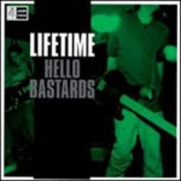 LIFETIME, hello bastards LIFETIME, hello bastards cover