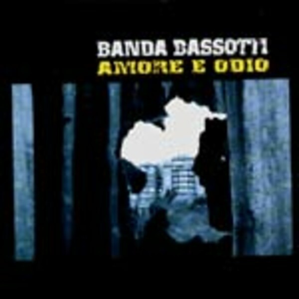 BANDA BASSOTTI, amore e odio BANDA BASSOTTI, amore e odio cover