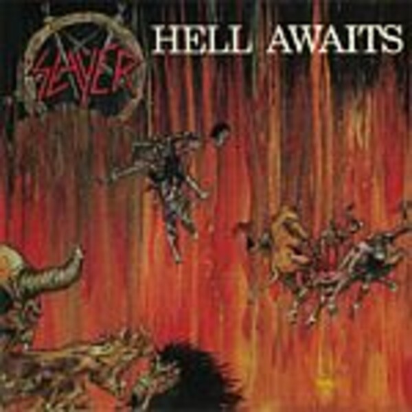 SLAYER, hell awaits SLAYER, hell awaits cover