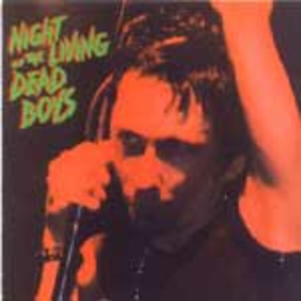 DEAD BOYS, night of the living dead DEAD BOYS, night of the living dead cover