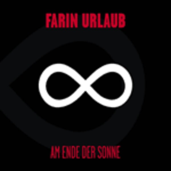 FARIN URLAUB, am ende der sonne FARIN URLAUB, am ende der sonne cover