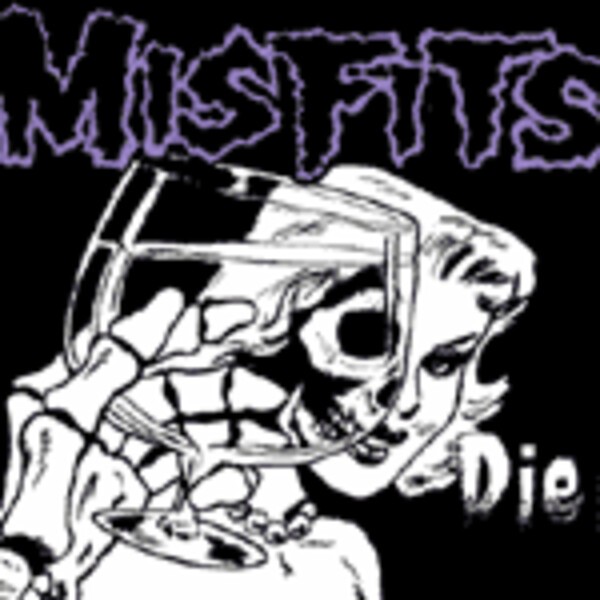 MISFITS, die die my darling MISFITS, die die my darling cover
