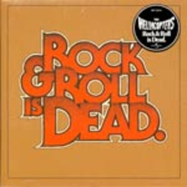 HELLACOPTERS, rock ´n´roll is dead HELLACOPTERS, rock ´n´roll is dead cover