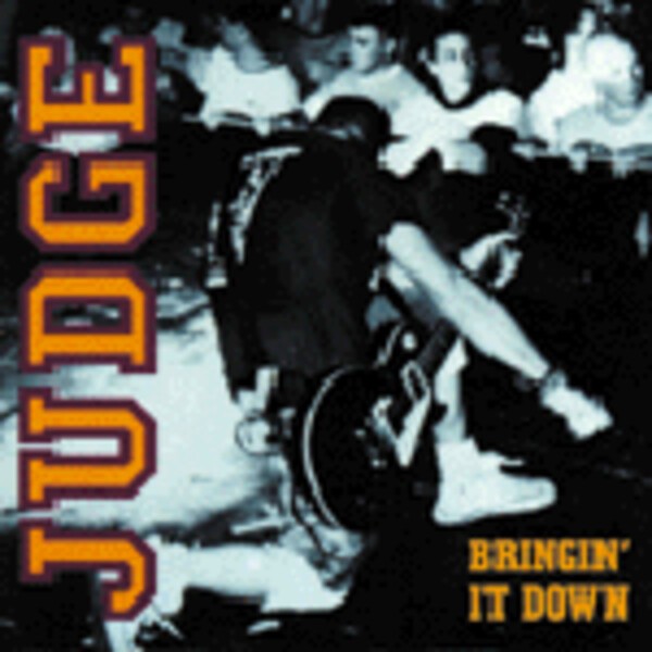 JUDGE, bringin´ it down JUDGE, bringin´ it down cover
