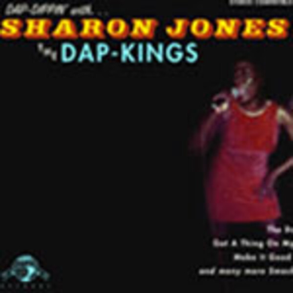 SHARON JONES & DAP KINGS, dap-dippin SHARON JONES & DAP KINGS, dap-dippin cover
