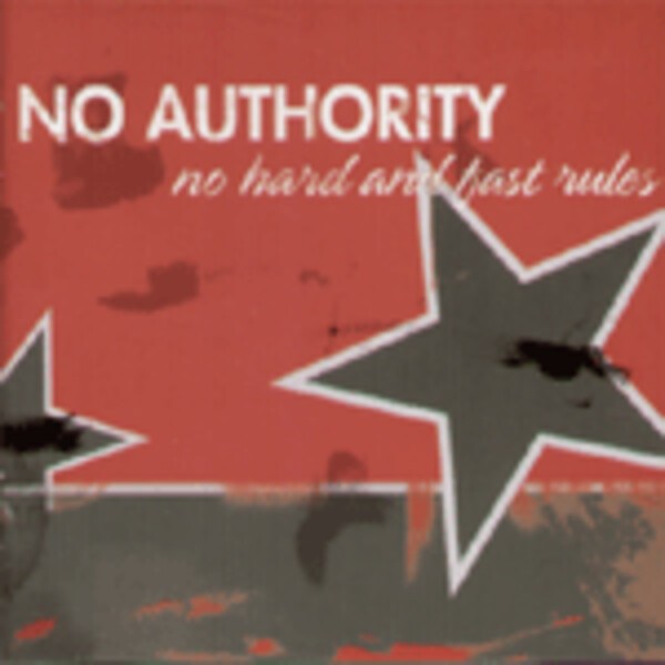 NO AUTHORITY, no hard & fast rules NO AUTHORITY, no hard & fast rules cover