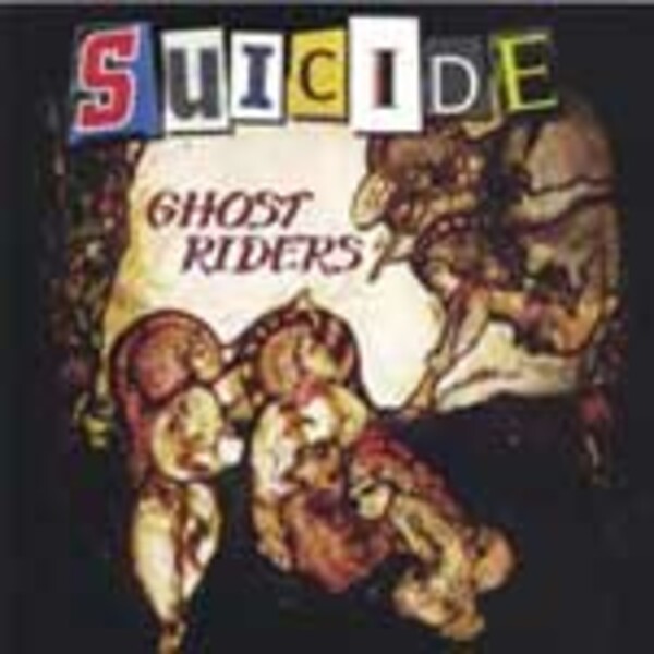 SUICIDE, ghost riders SUICIDE, ghost riders cover