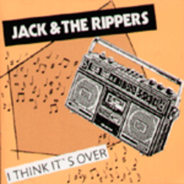JACK & THE RIPPERS, i think its over cover