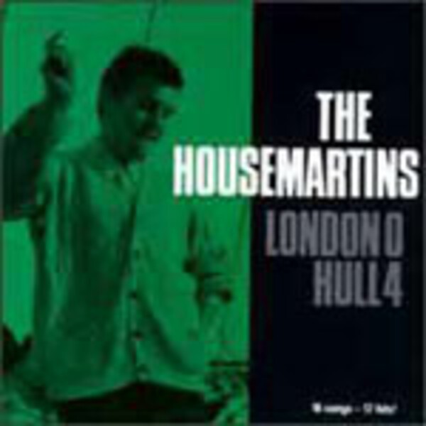 HOUSEMARTINS, london 0 hull 4 HOUSEMARTINS, london 0 hull 4 cover