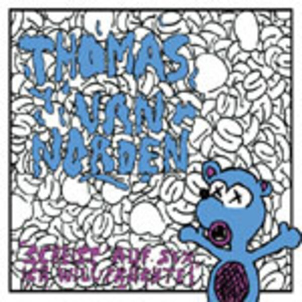 THOMAS VAN NORDEN, scheiß auf sex THOMAS VAN NORDEN, scheiß auf sex cover