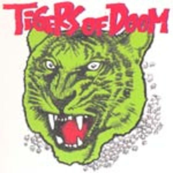 TIGERS OF DOOM, s/t TIGERS OF DOOM, s/t cover