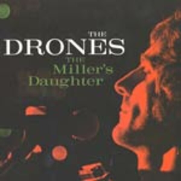 DRONES, miller`s daughter DRONES, miller`s daughter cover