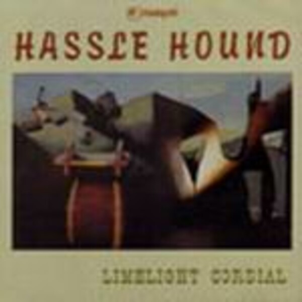 HASSLE HOUND, limelight cordial cover