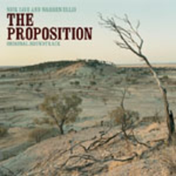NICK CAVE & WARREN ELLIS, proposition - o.s.t. NICK CAVE & WARREN ELLIS, proposition - o.s.t. cover