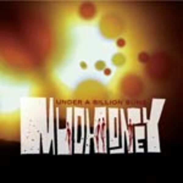 MUDHONEY, under a billion MUDHONEY, under a billion cover