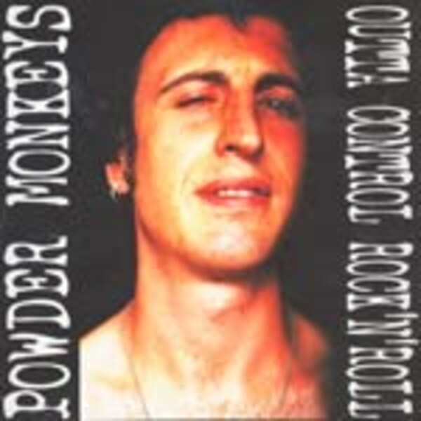 POWDER MONKEYS, outta control r´n´r POWDER MONKEYS, outta control r´n´r cover