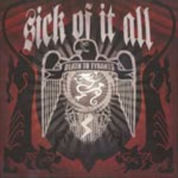 SICK OF IT ALL, death to tyrants SICK OF IT ALL, death to tyrants cover
