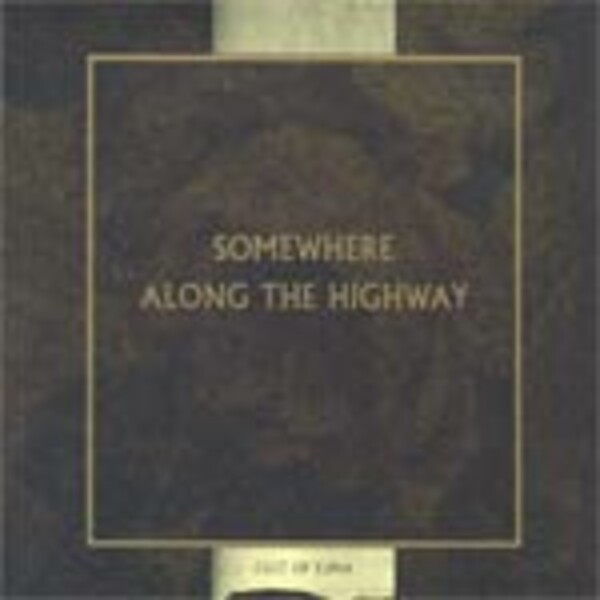 CULT OF LUNA, somewhere along the highway CULT OF LUNA, somewhere along the highway cover