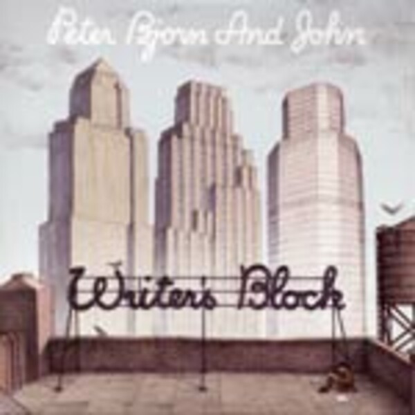 PETER, BJORN & JOHN, writer´s block PETER, BJORN & JOHN, writer´s block cover