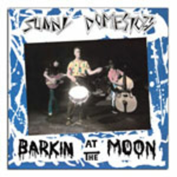 SUNNY DOMESTOZ, barkin´ at the moon SUNNY DOMESTOZ, barkin´ at the moon cover