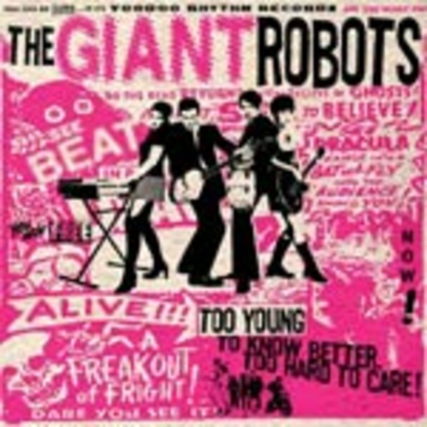 GIANT ROBOTS, too young to know better GIANT ROBOTS, too young to know better cover
