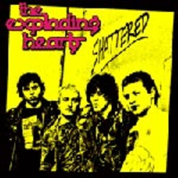 EXPLODING HEARTS, shattered EXPLODING HEARTS, shattered cover