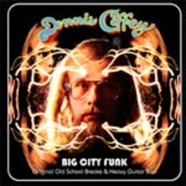 DENNIS COFFEY, big city funk DENNIS COFFEY, big city funk cover