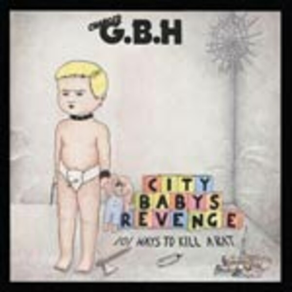 G.B.H., city baby´s revenge G.B.H., city baby´s revenge cover