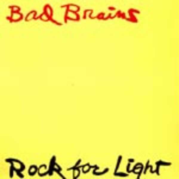 BAD BRAINS, rock for light BAD BRAINS, rock for light cover