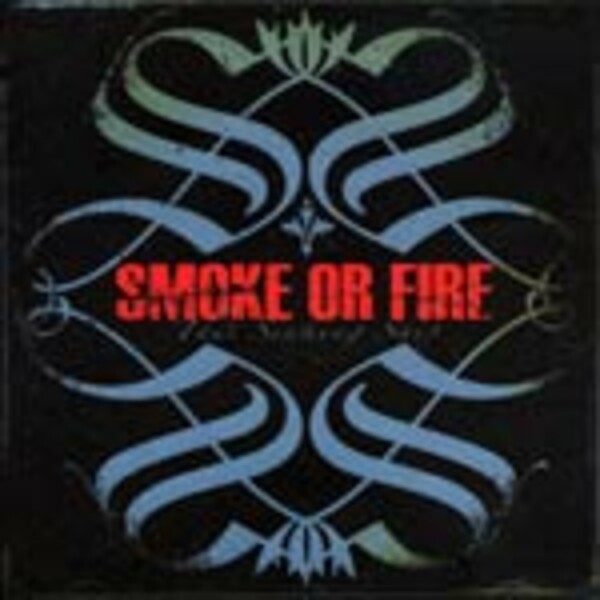 SMOKE OR FIRE, this sinking ship SMOKE OR FIRE, this sinking ship cover