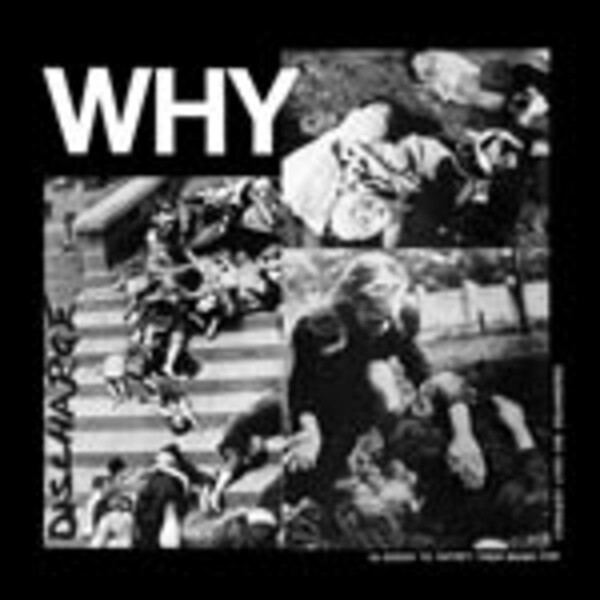 DISCHARGE, why? DISCHARGE, why? cover