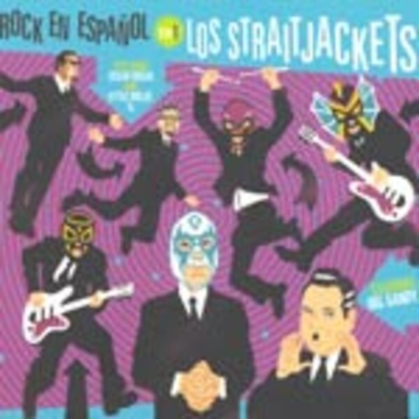 LOS STRAITJACKETS, rock en espanol vol. 1 cover