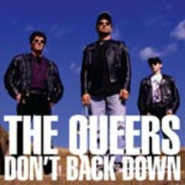 QUEERS, don´t back down cover