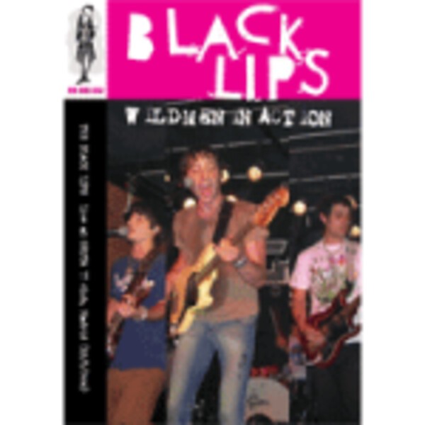 BLACK LIPS, wildmen in action cover