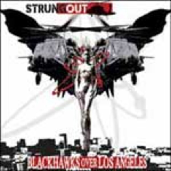 STRUNG OUT, blackhawks over los angeles STRUNG OUT, blackhawks over los angeles cover