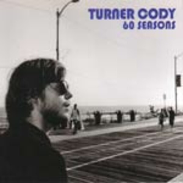 TURNER CODY, 60 seasons TURNER CODY, 60 seasons cover