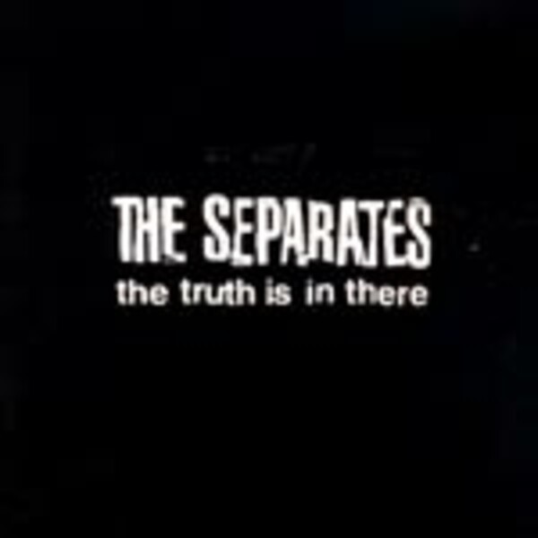 SEPARATES, truth is in there SEPARATES, truth is in there cover