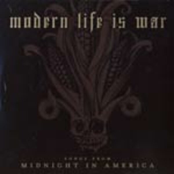 MODERN LIFE IS WAR, midnight in america cover