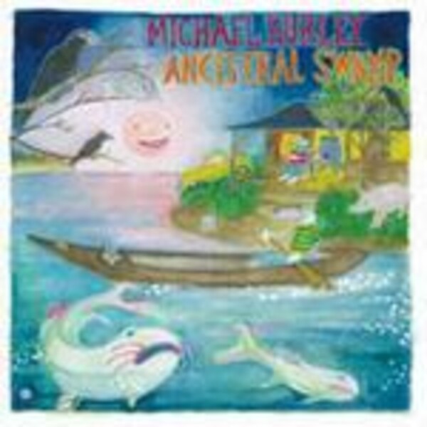 MICHAEL HURLEY, ancestral swamp MICHAEL HURLEY, ancestral swamp cover