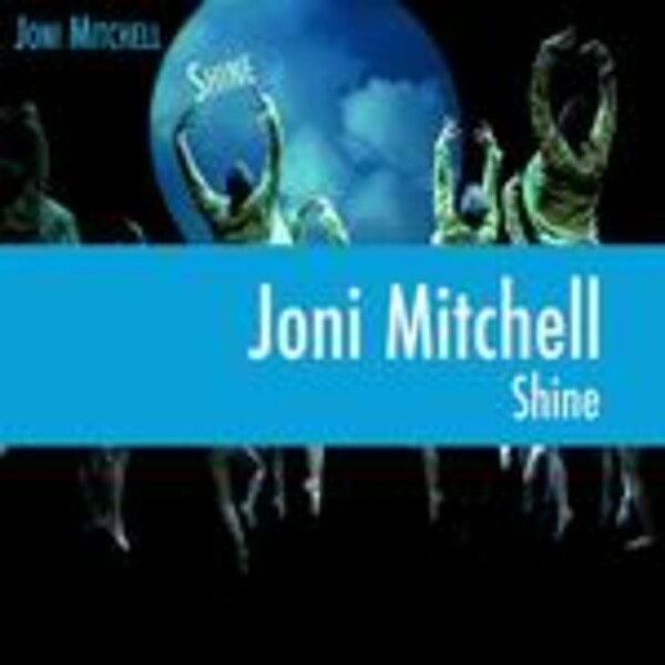 JONI MITCHELL, shine JONI MITCHELL, shine cover