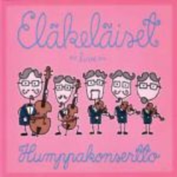 ELÄKELAISET, humppakonsertto ELÄKELAISET, humppakonsertto cover