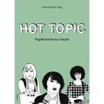 SONJA EISMANN, hot topic - popfeminismus heute cover