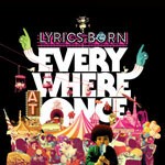 LYRICS BORN, everywhere at once LYRICS BORN, everywhere at once cover