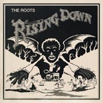 ROOTS, rising down ROOTS, rising down cover