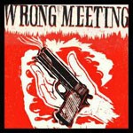 TWO LONE SWORDSMEN, wrong meeting-lpbox TWO LONE SWORDSMEN, wrong meeting-lpbox cover