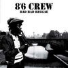 8°6 CREW – bad bad reggae (CD, LP Vinyl)