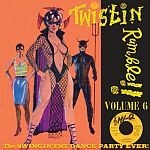 V/A, twistin rumble vol. 6 V/A, twistin rumble vol. 6 cover