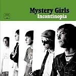 MYSTERY GIRLS, incontinopia MYSTERY GIRLS, incontinopia cover