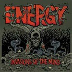 ENERGY, invasions of the mind ENERGY, invasions of the mind cover