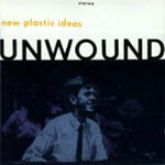UNWOUND, new plastic ideas cover